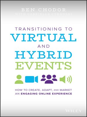 cover image of Transitioning to Virtual and Hybrid Events
